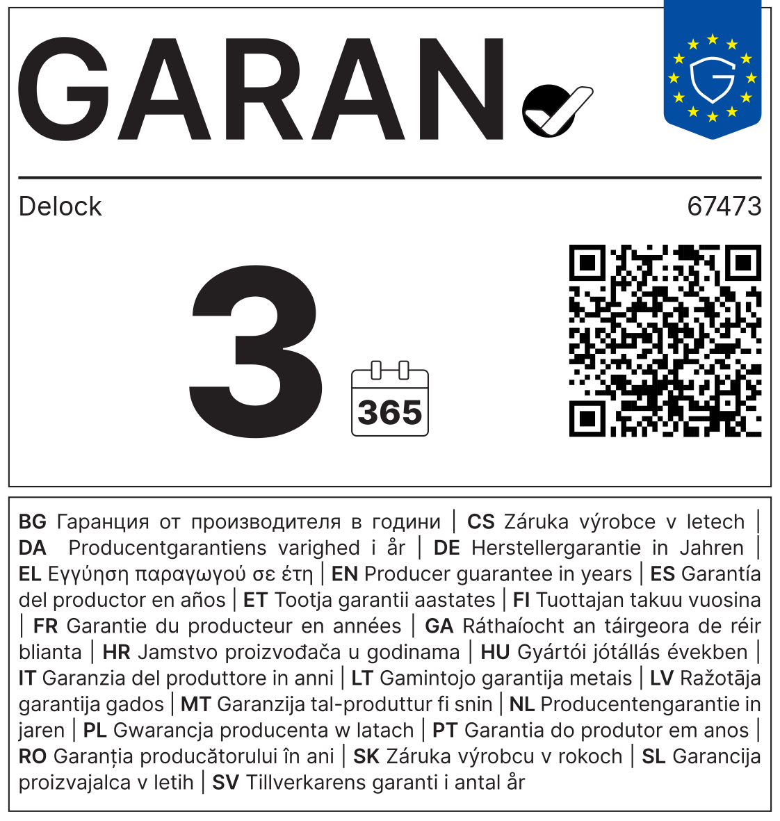 GARAN-Label: Herstellergarantie Delock 67473